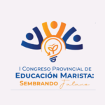 Liderazgo y desarrollo educativo: Primer Congreso Provincial de Educación Marista